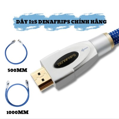 DÂY I2S DENAFRIPS CHÍNH HÃNG